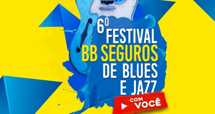 6ª Edition of the BB Seguros Festival of Blues and Jazz. Disclosure.