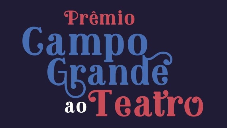 Campo Grande Theater Award - 1st edition, featured. Disclosure.