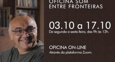 Oficina Som Entre Fronteiras está com inscrições abertas, flyer - destaque. Divulgação.